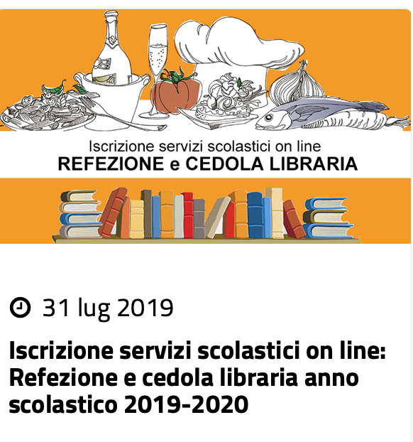 Iscrizione servizi scolastici on line: Refezione e cedola libraria anno scolastico 2019-2020